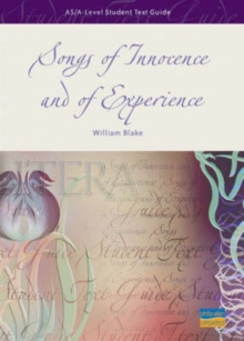 Image for AS/A-level Student Text Guide : Songs of Innocence and of Experience