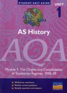 Image for AS History AQA Module 1: The Origins and Consolidation of Totalitarian Regimes, 1918-1939 Unit Guide