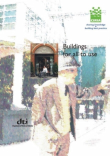 Image for Buildings for all to use 2  : improving the accessibility of public buildings and environments