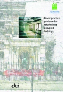 Image for Good Practice Guidance for Refurbishing Occupied Buildings