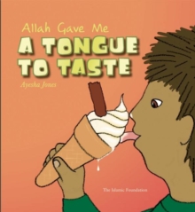 Image for Allah Gave Me a Tongue to Taste