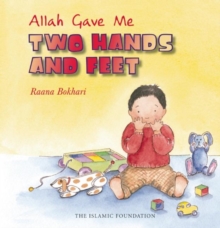 Image for Allah Gave Me Two Hands and Feet