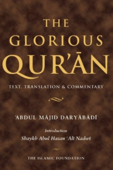 Image for The glorious Quran  : text, translation and commentary
