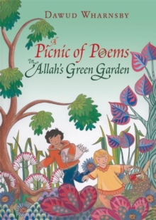 Image for A picnic of poems in Allah's green garden