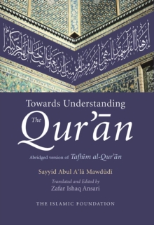 Image for Towards Understanding the Qur'an