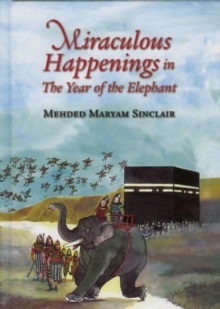 Image for Miraculous Happenings in the Year of the Elephant