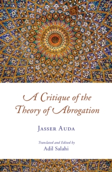 Critique of the Theory of Abrogation