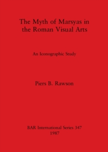 Myth of Marsyas in the Roman Visual Arts