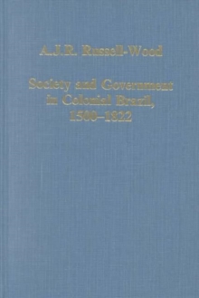 Image for Society and Government in Colonial Brazil, 1500–1822
