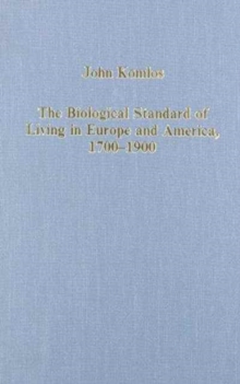 Biological Standard of Living in Europe and America, 1700-1900