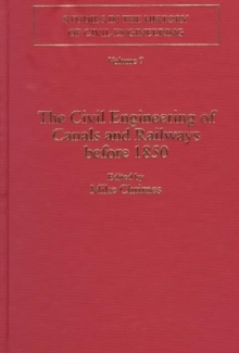 Civil Engineering of Canals and Railways before 1850
