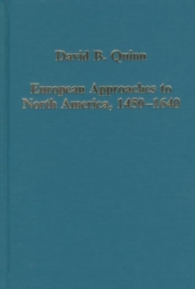 European Approaches to North America, 1450-1640