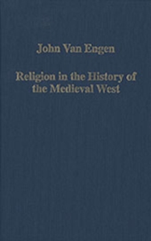 Religion in the History of the Medieval West
