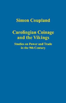 Carolingian Coinage and the Vikings