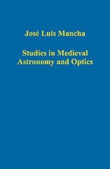 Image for Studies in Medieval Astronomy and Optics