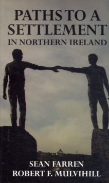 Image for Paths to a Settlement in Northern Ireland