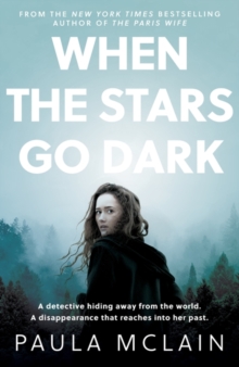 When the Stars Go Dark: New York Times Bestseller