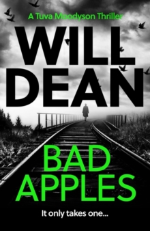 Bad Apples: ‘The stand out in a truly outstanding series.’ Chris Whitaker