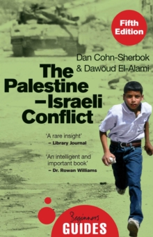 Image for The Palestine-Israeli conflict: a beginner's guide