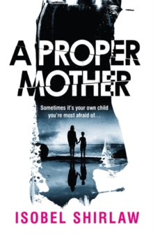 Image for A Proper Mother