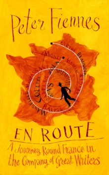 En Route - Fiennes, Peter