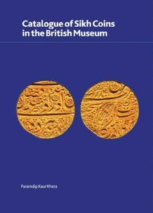 Image for Catalogue of Sikh coins in the British Museum