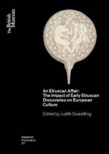 Image for An Etruscan affair  : the impact of early Etruscan discoveries on European culture