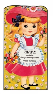 Mary and the Fancy Dress Parties
