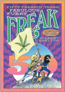 Image for Fifty Freakin' Years of the Fabulous Furry Freak Brothers