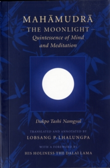 Image for Mahamudra : The Moonlight - Quintessence of Mind and Meditation