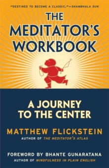 Image for The meditator's workbook: a journey to the center