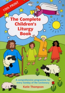 Image for The Complete Children's Liturgy Book