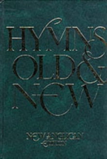 Image for New Anglican Hymns Old & New - Words : New Anglican Edition