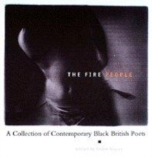 Image for The fire people  : a collection of contemporary black British poets