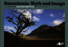 Image for Snowdonia - Myth and Image