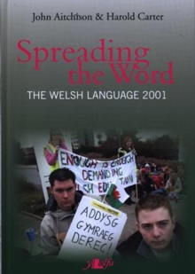 Image for Spreading the Word - The Welsh Language 2001
