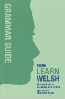 Image for BBC learn Welsh  : the ideal aid to speaking and writing
