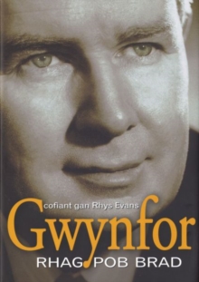 Image for Gwynfor  : rhag pob brad