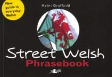 Street Welsh – Phrasebook