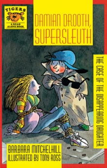 Image for Damian Drooth, supersleuth  : the case of the disappearing daughter