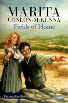 Image for Fields of home  : children of the famine
