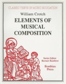 Elements of Musical Composition (1830)