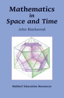 Image for Mathematics in space and time