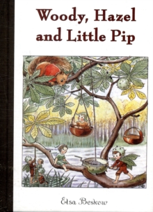 Image for Woody, Hazel and Little Pip