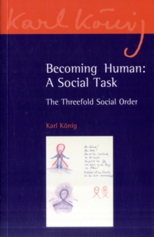 Image for Becoming human  : a social task