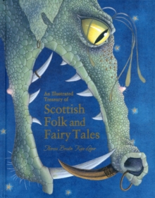 Image for An illustrated treasury of Scottish folk and fairy tales