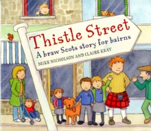 Image for Thistle Street  : a braw Scots story for bairns