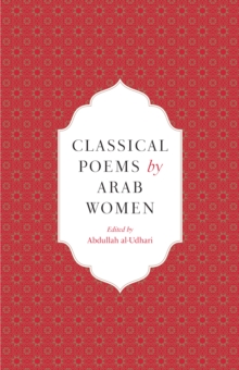 Image for Classical poems by Arab women  : an anthology