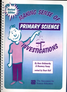 Image for Making sense of primary science investigations