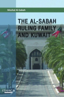 Image for The Al-Sabah Ruling Family and Kuwait